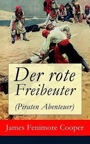 Der rote Freibeuter (Piraten Abenteuer) cover