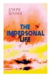 THE IMPERSONAL LIFE (Unabridged) cover