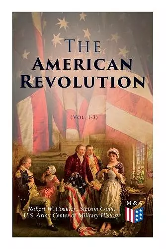 The American Revolution (Vol. 1-3) cover