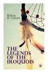 The Legends of the Iroquois cover