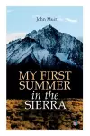My First Summer in the Sierra (Illustrated Edition) cover