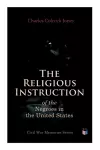 The Religious Instruction of the Negroes in the United States cover