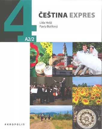 Cestina expres 4 / Czech Express 4. Pack (2 Books and a free audio CD) cover