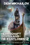 Herrschaft der Clans - Die Rastlosen (Buch 2) cover