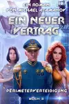 Ein neuer Vertrag (Perimeterverteidigung Buch 3) cover