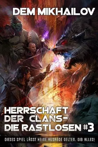 Herrschaft der Clans - Die Rastlosen (Buch 3) cover