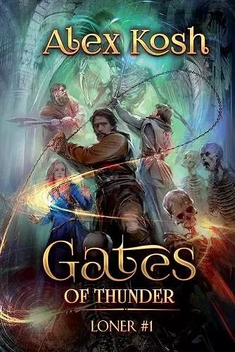 Gates of Thunder (Loner Book #1) cover