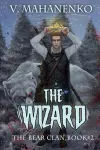 The Wizard (The Bear Clan Book 2) cover