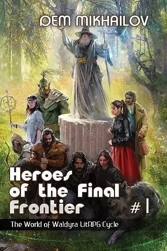 Heroes of the Final Frontier (Book #1) cover