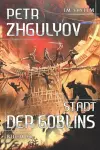 Stadt der Goblins (Im System Buch #1) cover