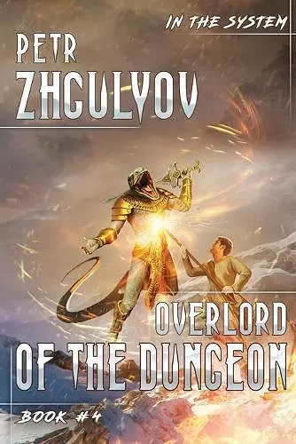 Overlord of the Dungeon (In the System Book #4) cover