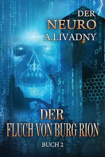 Der Fluch von Burg Rion (Der Neuro Buch 2) cover