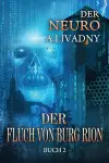 Der Fluch von Burg Rion (Der Neuro Buch 2) cover