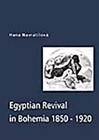 Egyptian Revival in Bohemia cover