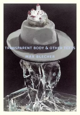 Transparent Body & Other Texts cover
