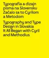 Typography and Type Design in Slovakia: It All Began with Cyril and Methodius cover