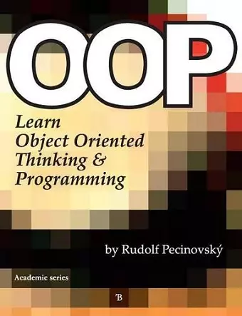 OOP - Learn Object Oriented Thinking and Programming cover