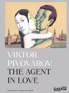 Viktor Pivovarov. The Agent in Love cover