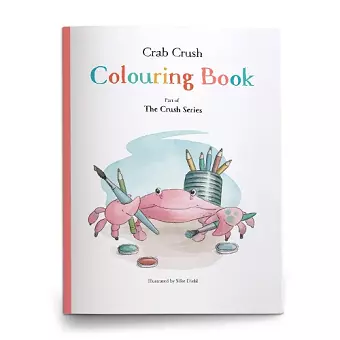 Crab Crush Colouring Book cover