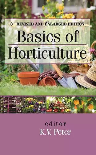 Basics of Horticulture: 3rd Revised and Enlarged Edition cover