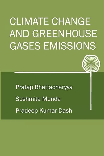 Climate Change and Greenhouse Gases Emission (Co-Published With CRC Press,UK) cover