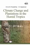 Climate Change and Plantations in the Humid Tropics cover