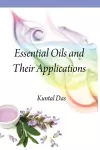 Essential Oils and Their Applications cover