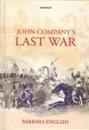 John Company's Last War cover