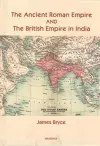 The Ancient Roman Empire and the British Empire in India cover