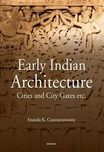 Early Indian Architecture cover