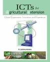 ICTs for Agricultural Extension: Global Experiments,Innovations and Experiences cover