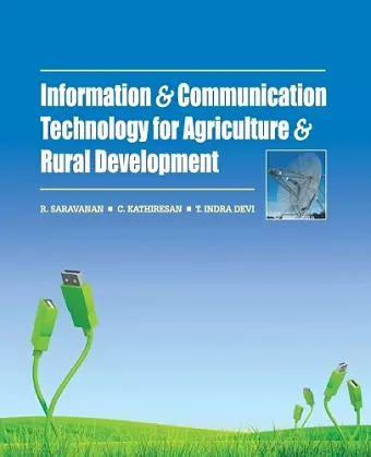 Information and Communication Technology for Agriculture and Rural Development cover