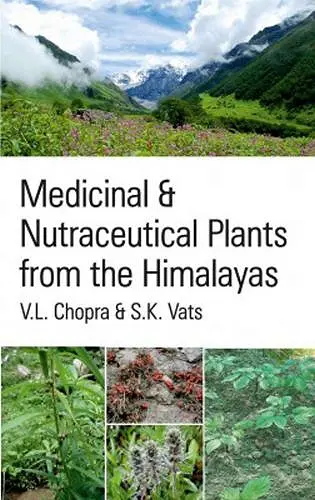 Medicinal and Nutraceutical Plants from the Himalayas cover