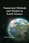 Numerical Methods and Models in Earth Science cover