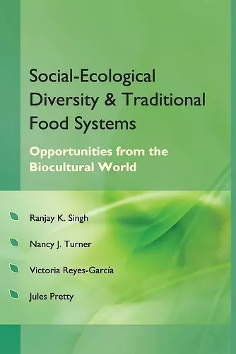Social Ecological Diversity and Traditional Food Systems cover
