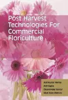 Postharvest Technologies for Commercial Floriculture cover