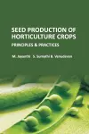 Seed Production of Horticulture Crops cover