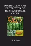 Production and Protection of Horticultural Crops cover