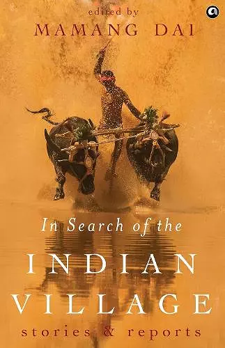 IN SEARCH OF THE INDIAN VILLAGE cover