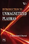 Introduction to Unmagnetized Plasmas cover