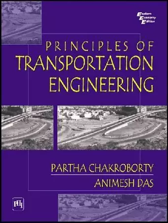 Principles of Transportaition Engineering cover