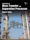 Principles of Mass Transfer and Separation Process cover