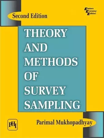 Theory and Methods of Survey Sampling cover