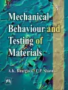 Mechanical Behaviour and Testing of Materials cover