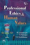 Professional Ethics and Human Values cover