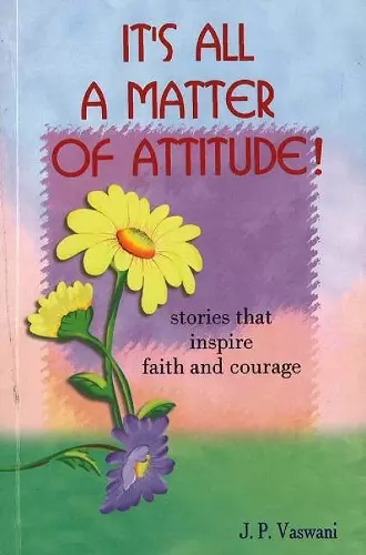 It's All A Matter of Attitude! cover