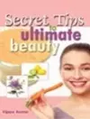 Secret Tips to Ultimate Beauty cover