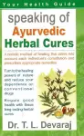 Speaking of Ayurvedic Herbal Cures cover