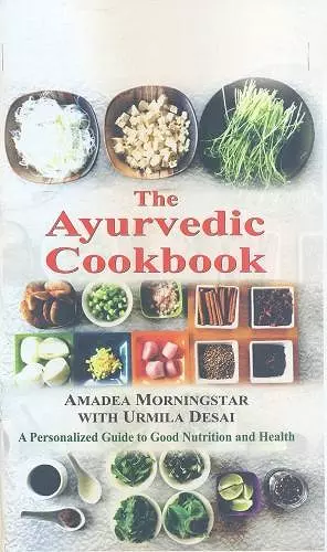 The Ayurvedic Cookbook cover