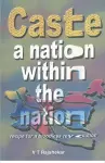 Caste A Nation Within the Nation cover